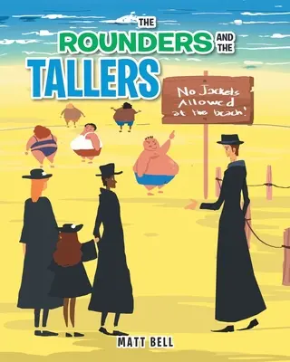 Los Rounders y los Tallers - The Rounders and the Tallers