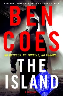 La Isla Un Thriller - The Island: A Thriller