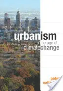 Urbanismo en la era del cambio climático - Urbanism in the Age of Climate Change