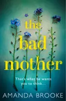 La mala madre - The Bad Mother