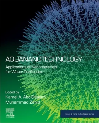 Acuanotecnología: Aplicaciones de los nanomateriales a la depuración del agua - Aquananotechnology: Applications of Nanomaterials for Water Purification