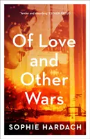 Del amor y otras guerras - Of Love and Other Wars