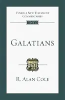 Gálatas: Comentario Tyndale del Nuevo Testamento - Galatians: Tyndale New Testament Commentary