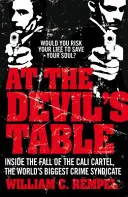 En la mesa del diablo - El hombre que acabó con el mayor sindicato del crimen del mundo - At The Devil's Table - The Man Who Took Down the World's Biggest Crime Syndicate