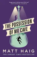 La posesión del Sr. Cave - Possession of Mr Cave