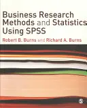 Métodos de investigación y estadística empresarial con SPSS - Business Research Methods and Statistics Using SPSS