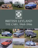 British Leyland: Los coches, 1968-1986 - British Leyland: The Cars, 1968-1986