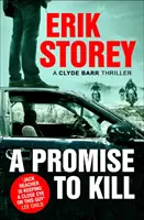Promesa de matar - Un thriller de Clyde Barr - Promise to Kill - A Clyde Barr Thriller