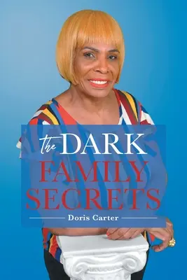 Los oscuros secretos de la familia - The Dark Family Secrets