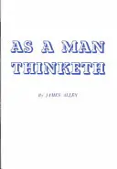 Como un hombre piensa - As a Man Thinketh