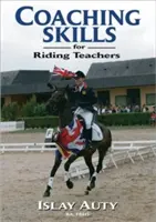 Habilidades de Entrenamiento para Profesores de Equitación - Coaching Skills for Riding Teachers