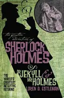 Las nuevas aventuras de Sherlock Holmes: El Dr. Jekyll y el Sr. Holmes - The Further Adventures of Sherlock Holmes: Dr. Jekyll and Mr. Holmes