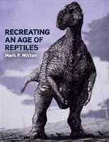 Recrear una era de reptiles - Recreating an Age of Reptiles