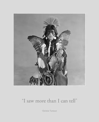 Christine Turnauer: Vi más de lo que puedo contar - Christine Turnauer: I Saw More Than I Can Tell