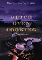 Cocina en horno holandés, 4ª edición - Dutch Oven Cooking, 4th Edition