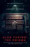 Alan Turing: El Enigma: El libro que inspiró la película The Imitation Game - Edición actualizada - Alan Turing: The Enigma: The Book That Inspired the Film the Imitation Game - Updated Edition