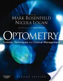 Optometría: Ciencia, Técnicas y Gestión Clínica - Optometry: Science, Techniques and Clinical Management