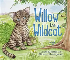 Willow, el gato montés - Willow the Wildcat