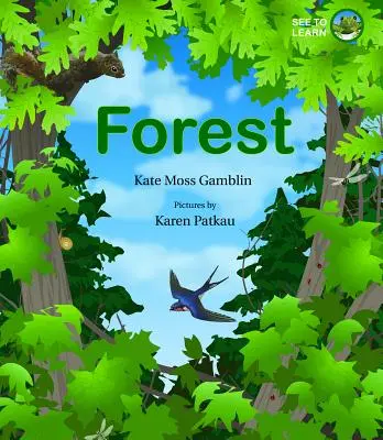 Bosque: A See to Learn Book - Forest: A See to Learn Book