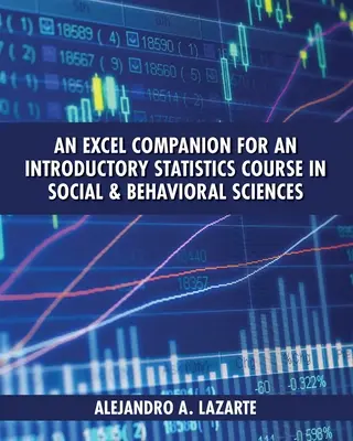 Un complemento de Excel para un curso introductorio de estadística en ciencias sociales y del comportamiento - An Excel Companion for an Introductory Statistics Course in Social and Behavioral Sciences