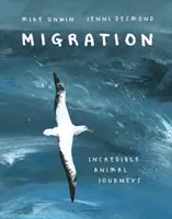 Migración - Viajes increíbles de los animales - Migration - Incredible Animal Journeys
