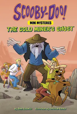 El fantasma del minero de oro - The Gold Miner's Ghost