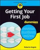 Cómo conseguir su primer empleo para Dummies - Getting Your First Job for Dummies