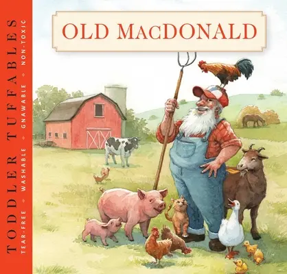 Toddler Tuffables: Old MacDonald Had a Farm, 3: Eine Toddler Tuffable Edition (Buch #3) - Toddler Tuffables: Old MacDonald Had a Farm, 3: A Toddler Tuffable Edition (Book #3)