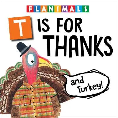 T de Gracias (y Pavo) - T Is for Thanks (and Turkey!)