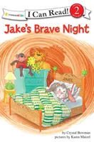 La Noche Valiente de Jake Valores Bíblicos, Nivel 2 - Jake's Brave Night: Biblical Values, Level 2