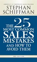 Los 25 errores de venta más comunes y cómo evitarlos - The 25 Most Common Sales Mistakes and How to Avoid Them