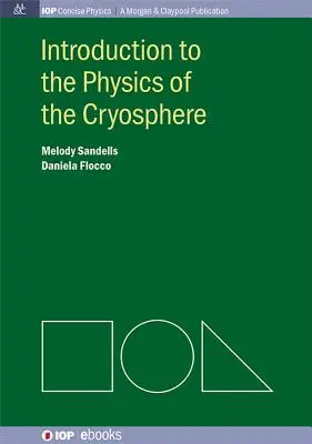 Introducción a la física de la criosfera - Introduction to the Physics of the Cryosphere