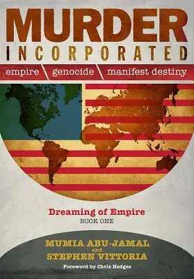 Murder Incorporated - Dreaming of Empire: Libro Uno - Murder Incorporated - Dreaming of Empire: Book One