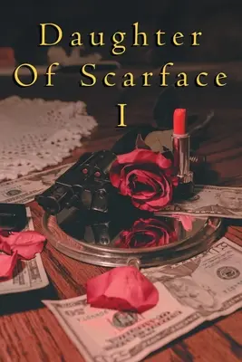 Hija de Scarface I - Daughter of Scarface I