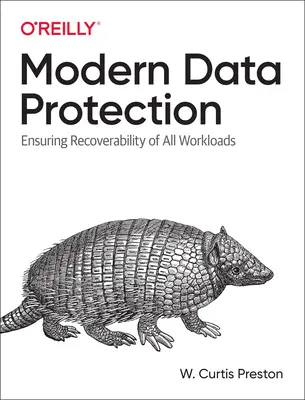 Protección de datos moderna: Garantizar la recuperabilidad de todas las cargas de trabajo modernas - Modern Data Protection: Ensuring Recoverability of All Modern Workloads