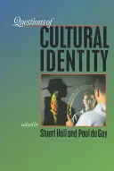 Cuestiones de identidad cultural - Questions of Cultural Identity