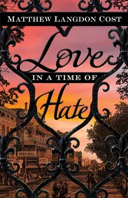 Amor en tiempos de odio - Love in a Time of Hate