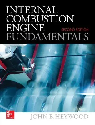 Fundamentos del motor de combustión interna 2e - Internal Combustion Engine Fundamentals 2e