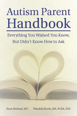 Manual para padres con autismo: Empezar con el objetivo final en mente - Autism Parent Handbook: Beginning with the End Goal in Mind