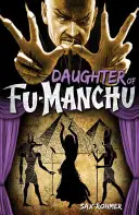 Fu-Manchú - La hija de Fu-Manchú - Fu-Manchu - The Daughter of Fu-Manchu