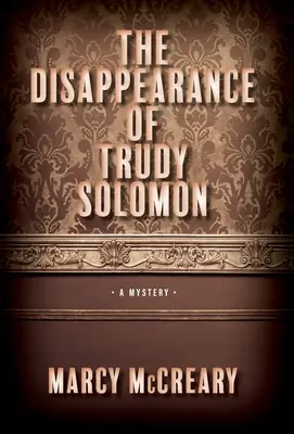 La desaparición de Trudy Solomon - The Disappearance of Trudy Solomon