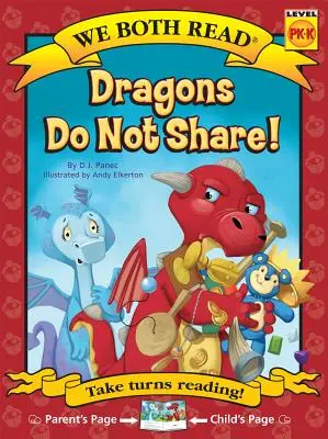 Los dos leemos - ¡Los dragones no comparten! (Pb) - We Both Read-Dragons Do Not Share! (Pb)