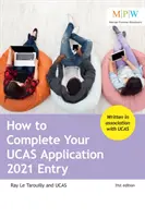 Cómo cumplimentar su solicitud UCAS 2021 Entry - How to Complete Your UCAS Application 2021 Entry