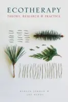 Ecoterapia: Teoría, investigación y práctica - Ecotherapy: Theory, Research and Practice