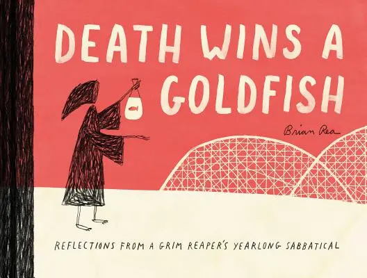 La muerte gana un pez dorado: Reflexiones de un año sabático de una parca (Libro de sátiras, Libro de conciliación de la vida laboral y familiar) - Death Wins a Goldfish: Reflections from a Grim Reaper's Yearlong Sabbatical (Satire Book, Work Life Balance Book)