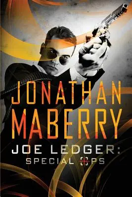 Joe Ledger: Operaciones especiales - Joe Ledger: Special Ops