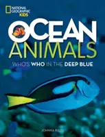 Animales del océano: Quién es quién en el azul profundo - Ocean Animals: Who's Who in the Deep Blue