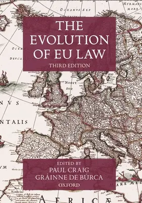 La evolución del Derecho de la UE - The Evolution of Eu Law