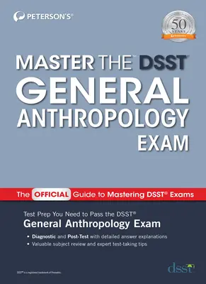 Dominar el examen Dsst de Antropología General - Master the Dsst General Anthropology Exam