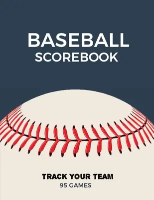 Baseball Scorebook: Hoja de registro de juego, hojas de libro de puntuación de juegos, cuaderno de puntuación, diario - Baseball Scorebook: Record Game Sheet, Games Score Book Sheets, Scoring Notebook, Journal